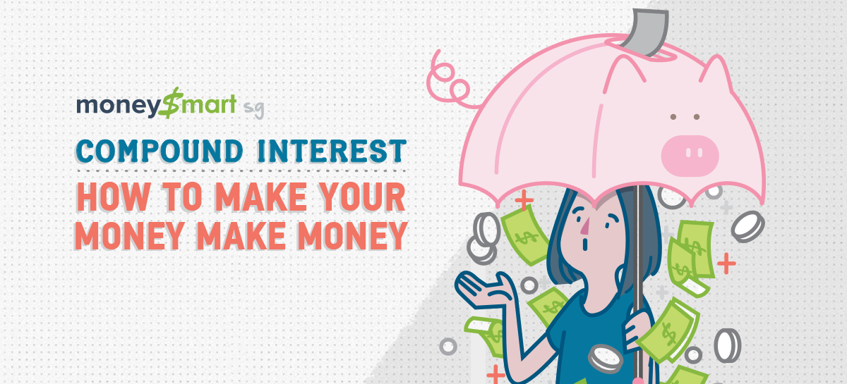 Compound Interest: How You Can Make Your Money Make Money