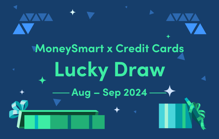 MoneySmart x Credit Cards Lucky Draw (Aug – Sep 2024)