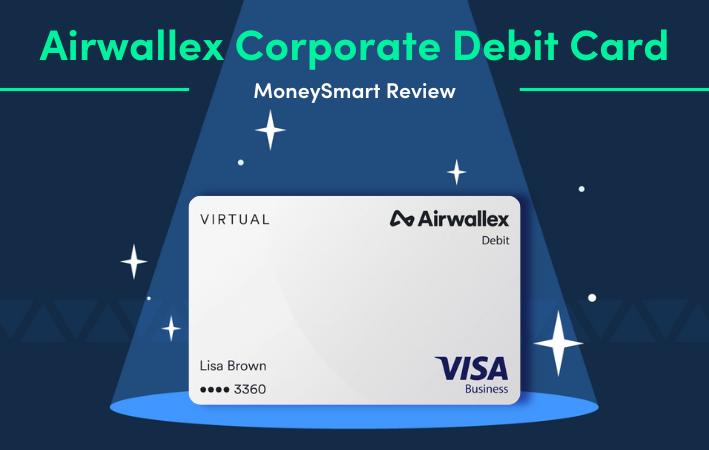 Airwallex Corporate Debit Card—MoneySmart Review (2025)