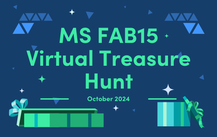 MS FAB15 Virtual Treasure Hunt (Oct 2024)