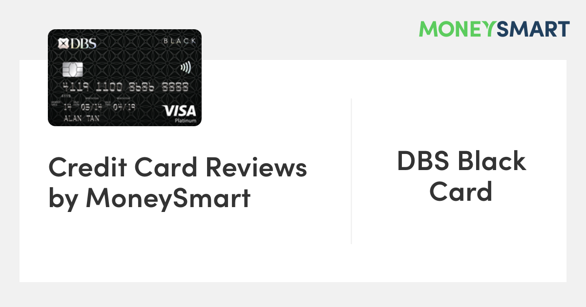 DBS Black Visa Card - MoneySmart Review 2022