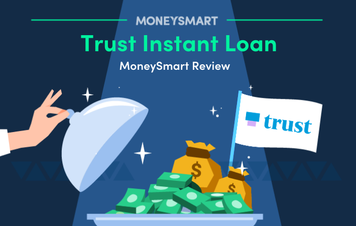 Trust Bank Instant Loan—MoneySmart Review (2026)