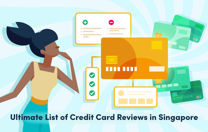 The Ultimate List of Credit Card Reviews in Singapore (2026)